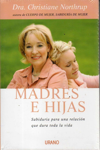 Madres E Hijas Christiane Northrup