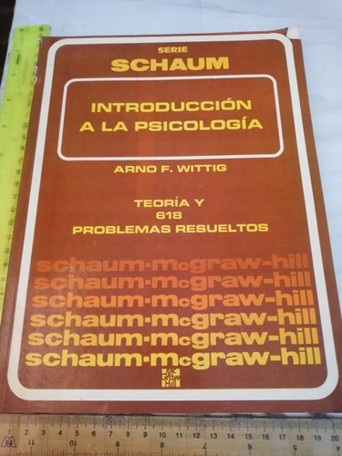 Arno F Wittig  Introduccion A La Psicologia Mcgraw-hill