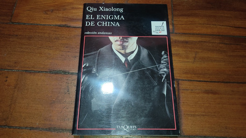 El Enigma De China- Qiu Xiaolong-tusquets-coleccion Andanzas