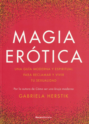 Libro Magia Erotica - Herstik, Gabriela