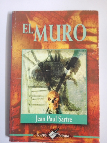 Jean Paul Sartre - El Muro