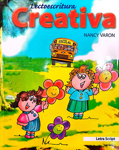 Lectoescritura Creativa De Nancy Varon ( Libro Original )