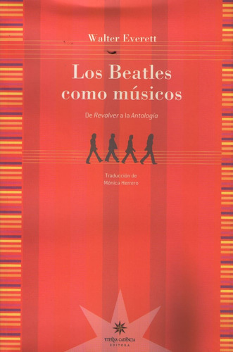 Los Beatles Como Musicos - De Revolver A La Antologia