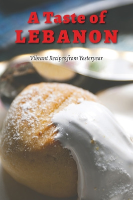 Libro A Taste Of Lebanon - Chahine, Mervat