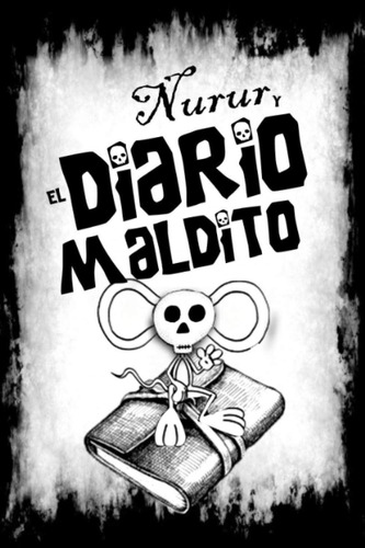 Libro: El Diario Maldito (spanish Edition)