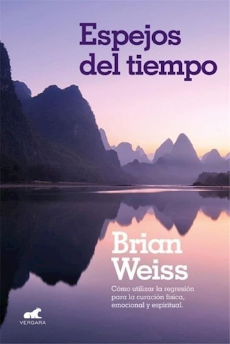 Espejos Del Tiempo - Weiss, Brian