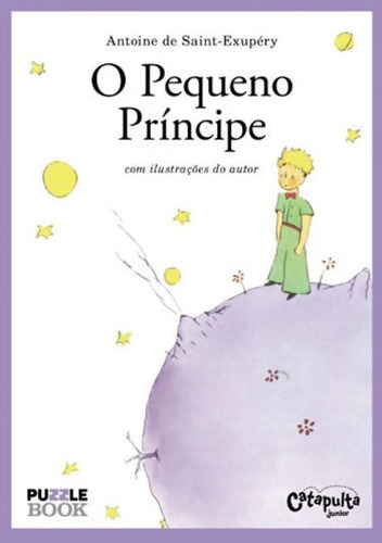 O Pequeno Príncipe - Vol. 1, De Saint-exupéry, Antoine. Editora Catapulta, Capa Mole, Edição 1ª Edição - 2018 Em Português
