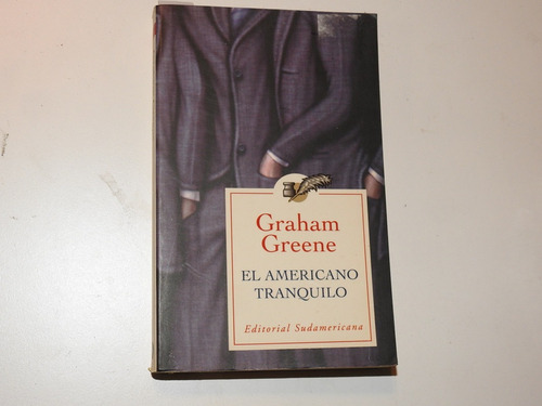 El Americano Tranquilo - Graham Greene - L427