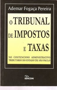 O Tribunal De Impostos E Taxas Ademar Fogaça Pere