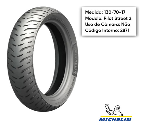 Par Pneu 110/70-17 + 130/70-17 Pilot Street 2 Michelin