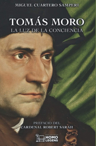 Libro: Tomás Moro. La Luz De La Conciencia (spanish Edition)
