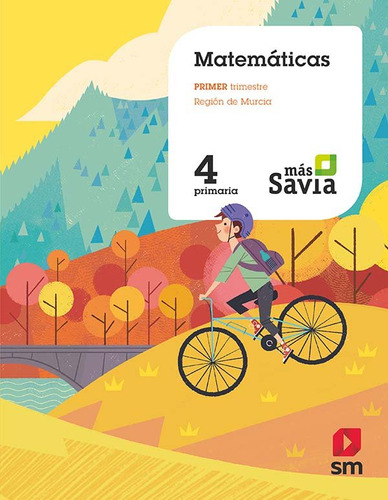 Matemáticas. 4 Primaria. Más Savia. Murcia (libro Original)