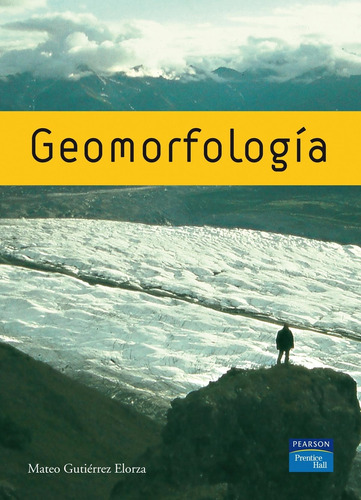 Geomorfologia - Gutierrez Elorza,mateo