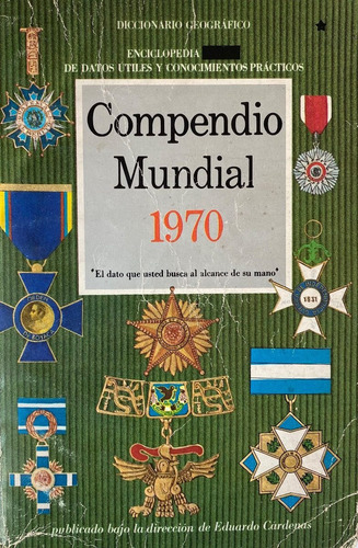 Almanaque Mundial 1970. Enciclopedia De Datos Útiles.