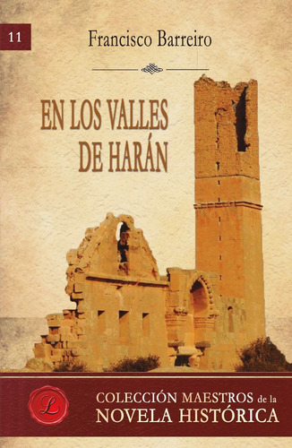 En Los Valles De Harán - Francisco Barreiro