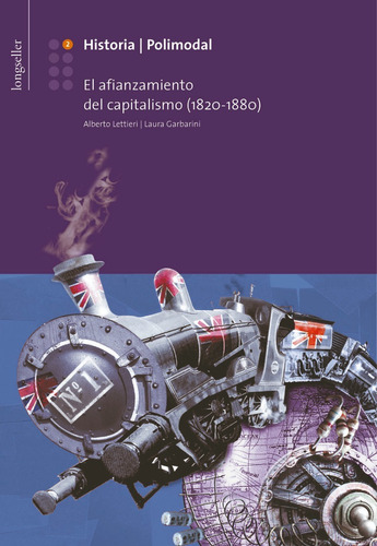 Historia 2: El Afianzamiento Del Capitalismo - Longseller 