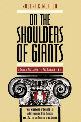 On The Shoulders Of Giants, De Robert K. Merton. Editorial University Chicago Press, Tapa Blanda En Inglés