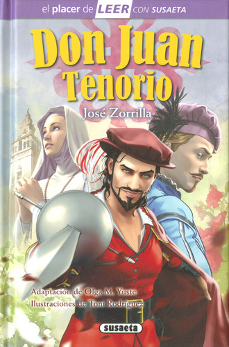 Don Juan Tenorio - Zorrilla, José - Adaptación De Olga M.