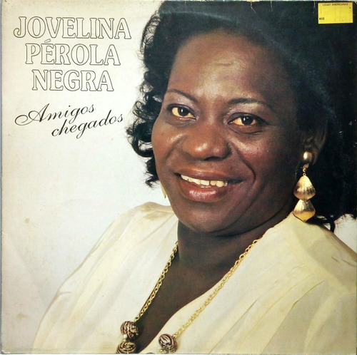 Jovelina Perola Negra Lp Amigos Chegados 13528