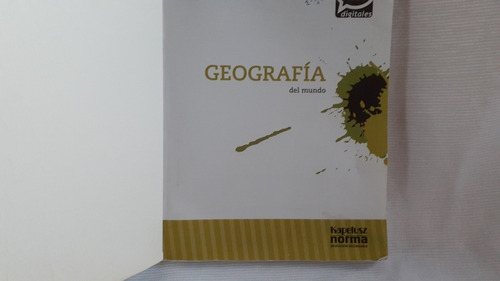 Geografia Del Mundo Kapelusz Contextos Digitales Kapelusz