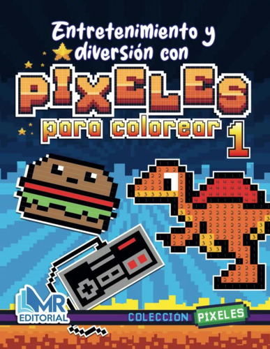 Diviértete Coloreando Con Pixel Art Para Niños - 4 Libros