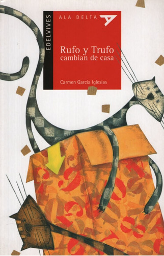 Rufo Y Trufo Cambian De Casa - Ala Delta Roja (+5 Años)