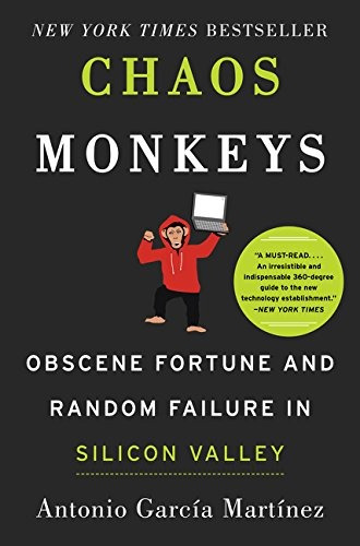 Book : Chaos Monkeys: Obscene Fortune And Random Failure ...