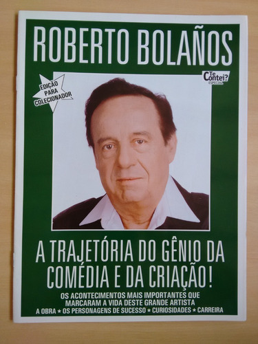 Revista Te Contei 1 Trajetória Chaves Roberto Bolaños 133y