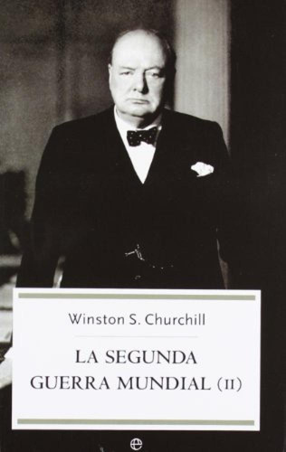 La Segunda Guerra Mundial (ii) Churchill, Winston Esfera De 
