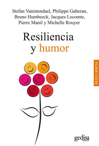 Resiliencia Y Humor, Vanistendael, Ed. Gedisa