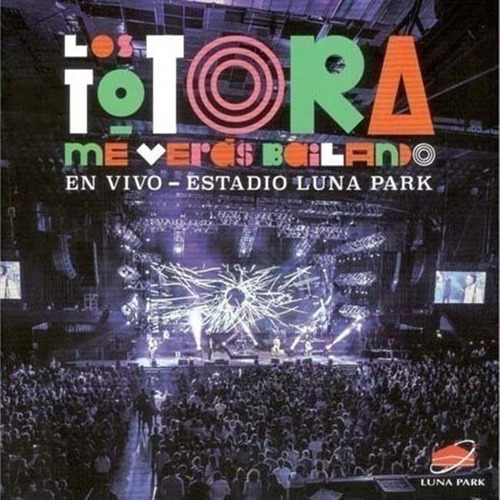 Totora Los - Me Veras Bailando..en El Luna (cd+dvd)  Cd