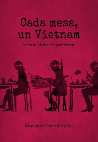 Libro Cada Mesa Un Vietnam