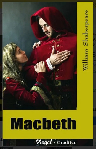 Macbeth - William Shakespeare - Teatro - Nogal Ed. Gradifco