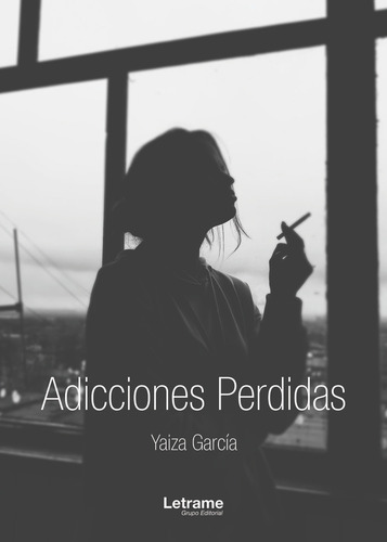 Adicciones Perdidas - Garcia,yaiza