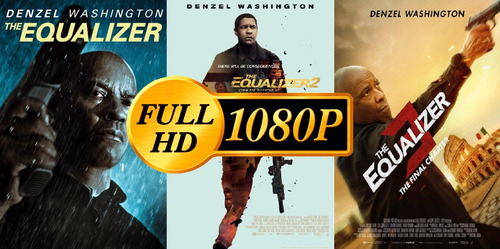 El Justiciero Serie De Peliculas The Equalizer Full Hd