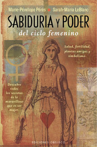 Sabiduría Y Poder Del Ciclo Femenino (libro Original)
