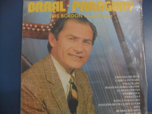 Lp Brasil Paraguay Luis Bordon E Sua Harpa Sebo Refugio!!!!!