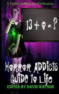 Libro Horror Addicts Guide To Life - Boudreau, Chantal