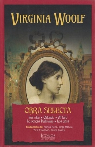 Virginia Woolf -obras Selectas-