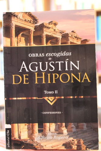 Obras Escogidas De Agustín De Hipona - San Agustín