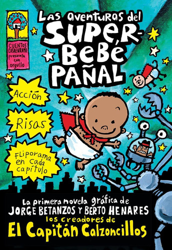 Libro: Las Aventuras Del Superbebe Panal: (spanish Language 