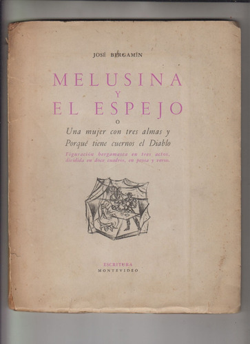 1952 Escritura Jose Bergamin Melusina Y El Espejo 1a Edicion