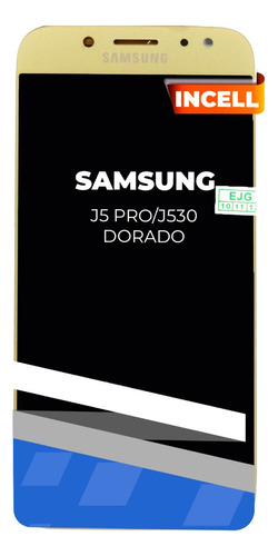 Lcd Para Samsung J5 Pro , J530 Dorado Incell