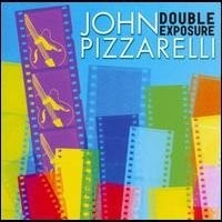 John Pizzarelli Cd: Double Exposure ( U S A )