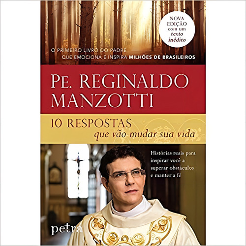 10 Respostas Que Vão Mudar Sua Vida, De Manzotti. Editora Editora Petra Em Português
