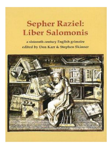 Sepher Raziel: Liber Salomonis - Don Karr. Eb15