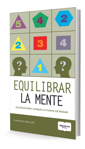 Equilibrar La Mente - Charles Phillips