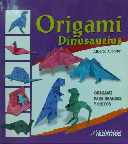 Origami Dinosaurios - Avondet -  Albatros