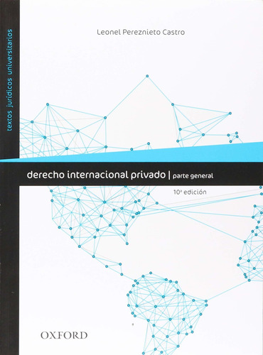 Derecho Internacional Privado: Parte General