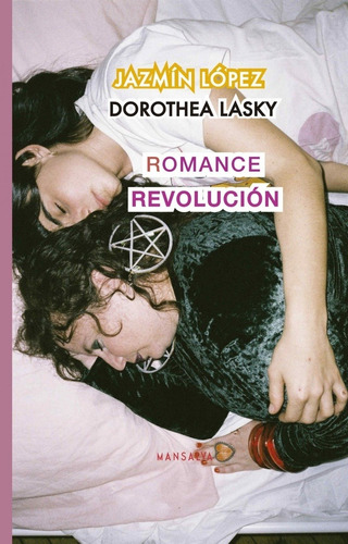 Romance Revolucion - Lasky, Lopez